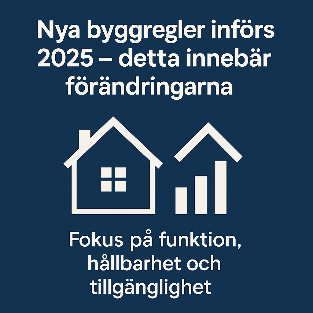Nya byggregler från Boverket – så påverkas byggandet